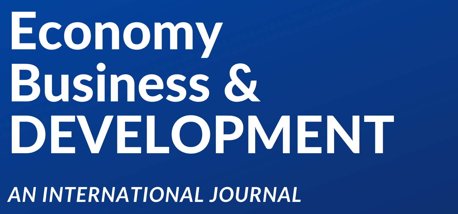 Economy, Business and Development: An international journal